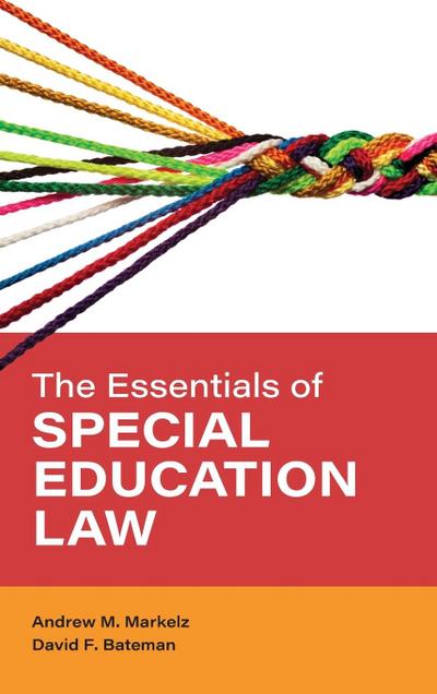 Markelz, A: Essentials of Special Education Law