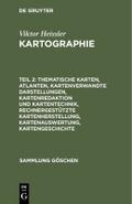 Thematische Karten, Atlanten, kartenverwandte Darstellungen, Kartenredaktion und Kartentechnik, rechnergestützte Kartenherstellung, Kartenauswertung, Kartengeschichte