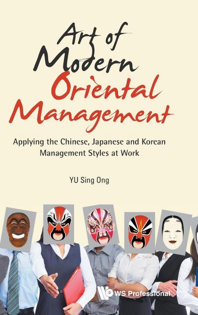 ART OF MODERN ORIENTAL MANAGEMENT