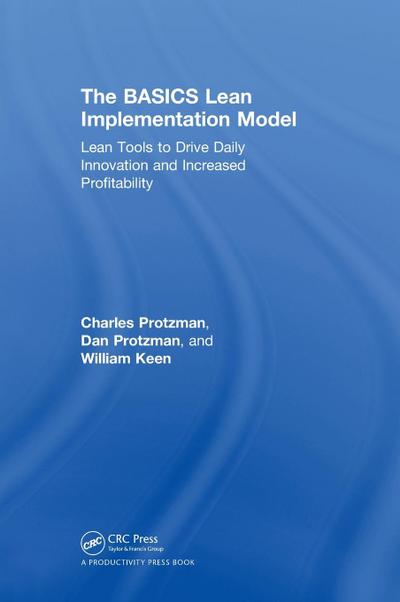 The BASICS Lean(TM) Implementation Model