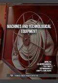 Machines and Technological Equipment
