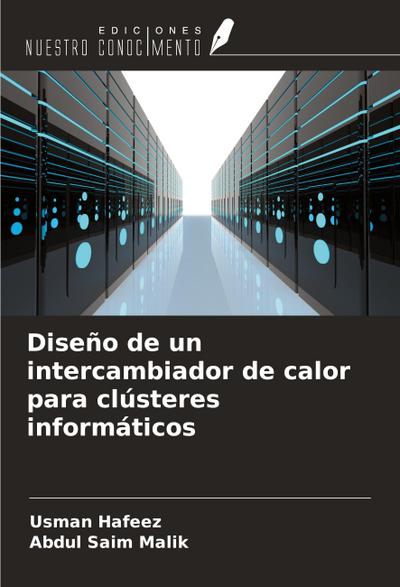 Diseño de un intercambiador de calor para clústeres informáticos