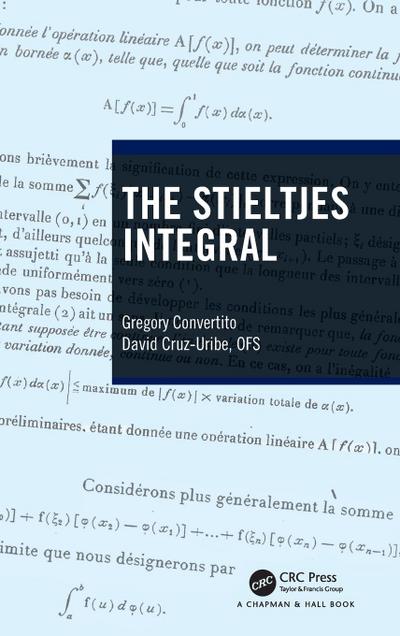 The Stieltjes Integral