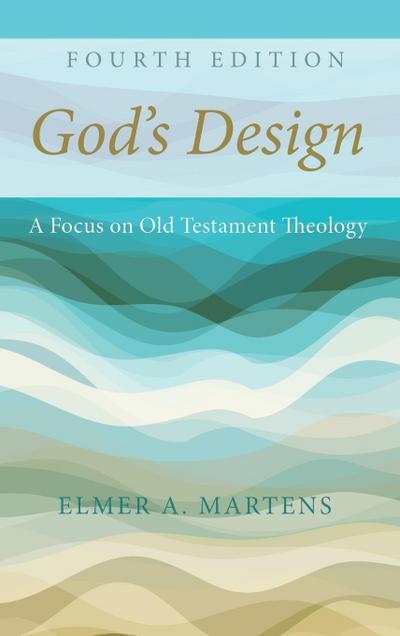 God’s Design, 4th Edition