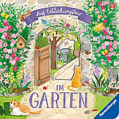 Auf Entdeckungstour: Im Garten