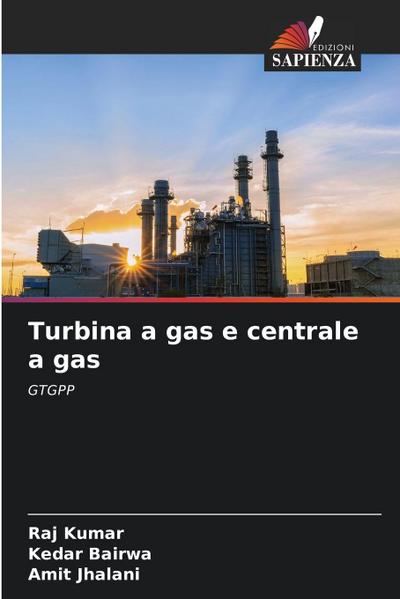 Turbina a gas e centrale a gas