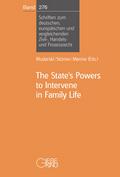 The States Powers to Intervene in Family Life