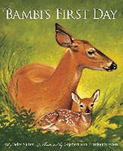 Bambi’s First Day