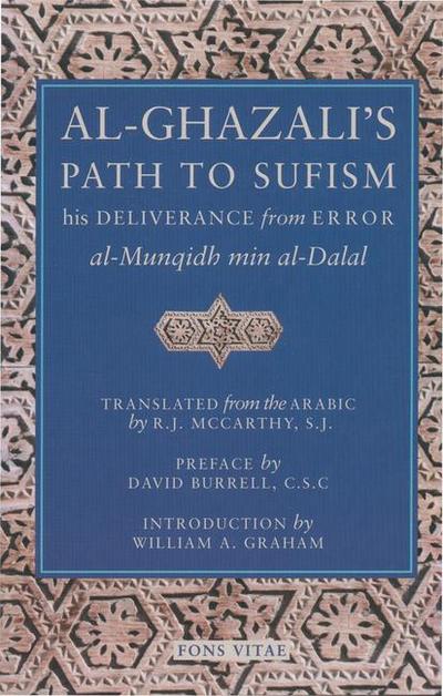 Al-Ghazali’s Path to Sufism