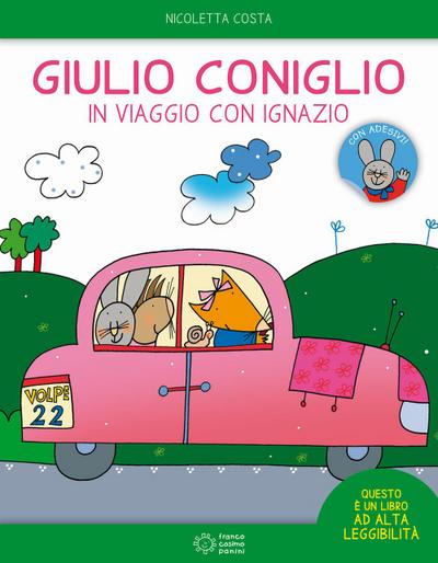 Giulio Coniglio in viaggio con Ignazio. Con adesivi