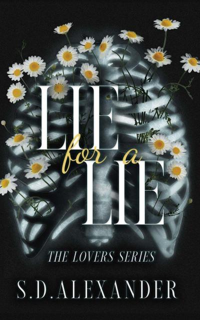 Lie for a Lie