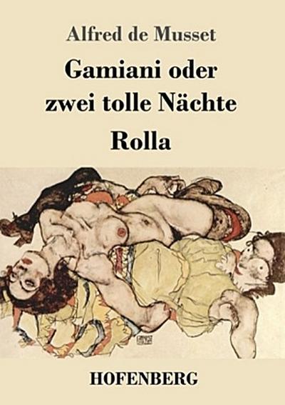 Gamiani oder zwei tolle Nächte / Rolla