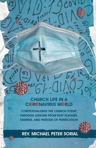 Church Life in a Coronavirus World