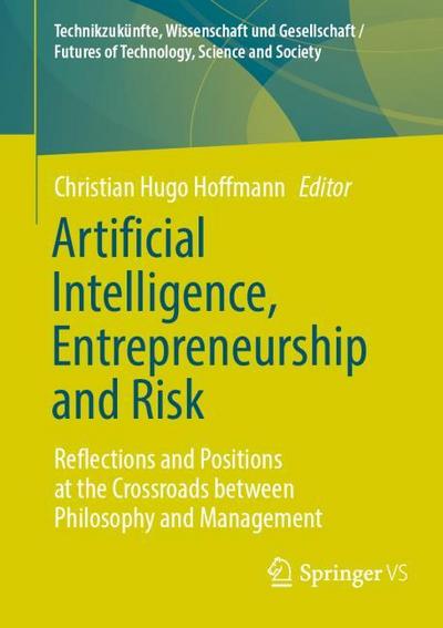Artificial Intelligence, Entrepreneurship and Risk