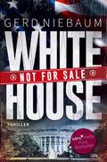 White House not for Sale!