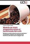 Modelo de triple diagnostico para el beneficiado d