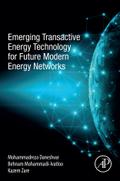 Emerging Transactive Energy Technology for Future Modern Energy Networks