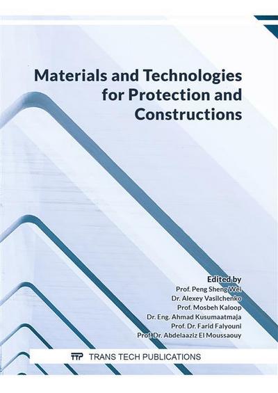 Materials and Technologies for Protection and Constructions