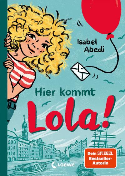 Hier kommt Lola! (Band 1)