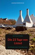 Die 23 Tage von Listed von Carl Harry Kirkeby | Ebook
