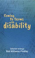 Coming to terms with disability