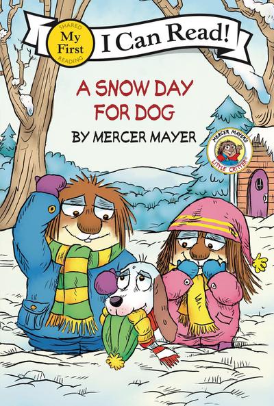 Little Critter: A Snow Day for Dog