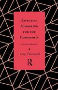 Effective Schooling for the Community