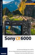 Foto Pocket Sony Alpha 6000 von Andreas Herrmann | Ebook