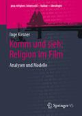Komm und sieh: Religion im Film