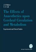The Effects of Anaesthetics upon Cerebral Circulat