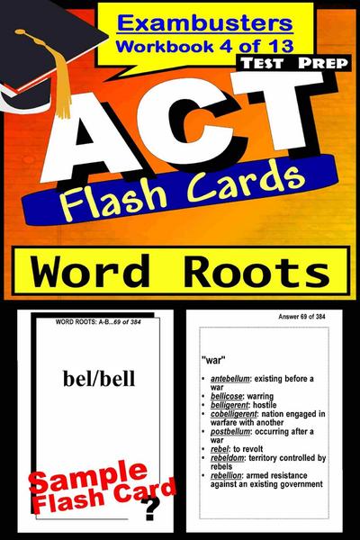 ACT Test Prep Word Roots Review--Exambusters Flash Cards--Workbook 4 of 13