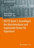 HÜTTE 2: Grundlagen des Maschinenbaus und ergänzen