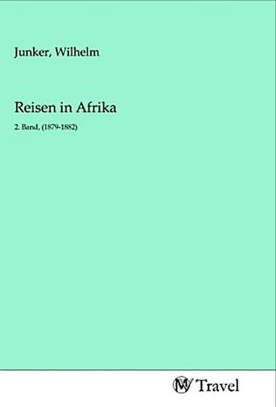 Reisen in Afrika
