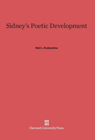 Sidney’s Poetic Development