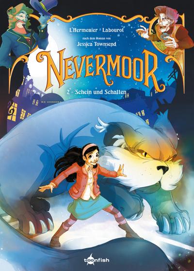 Nevermoor. Band 2