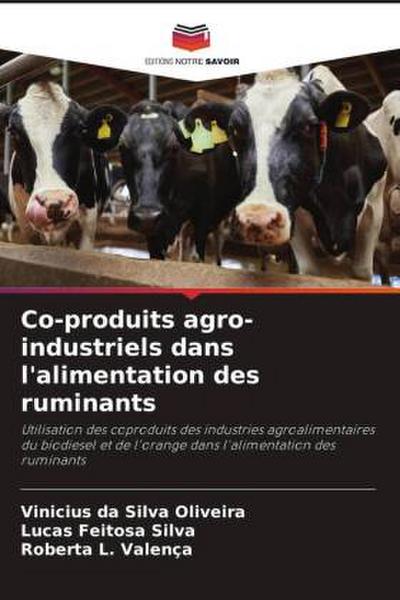 Co-produits agro-industriels dans l’alimentation des ruminants