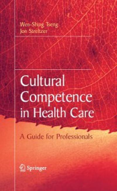 Cultural Competence in Health Care