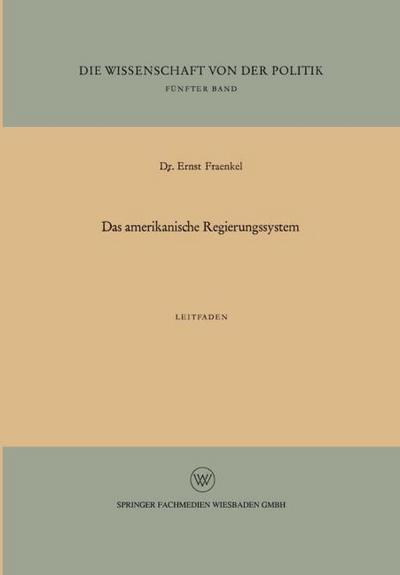 Das amerikanische Regierungssystem