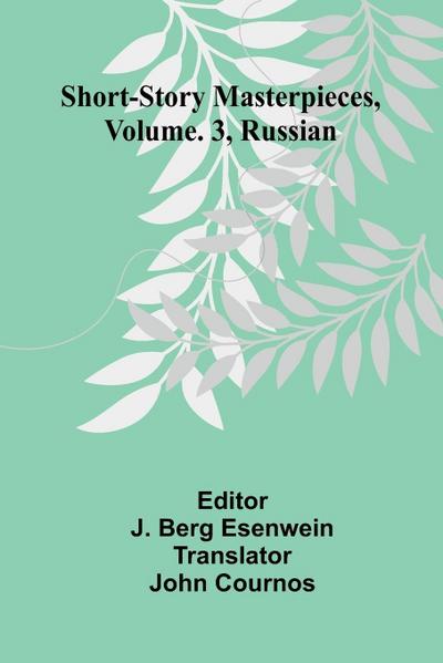 Short-Story Masterpieces, Vol. 3