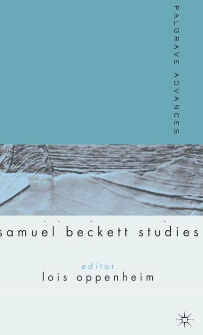 Palgrave Advances in Samuel Beckett Studies