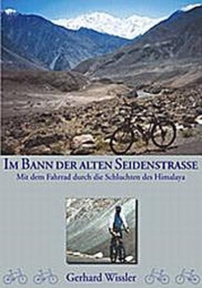 Im Bann der alten Seidenstraße
