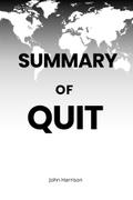 Summary Of Quit