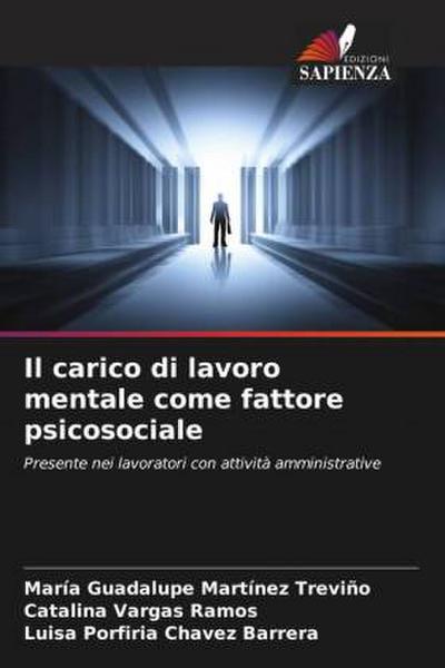 Il carico di lavoro mentale come fattore psicosociale