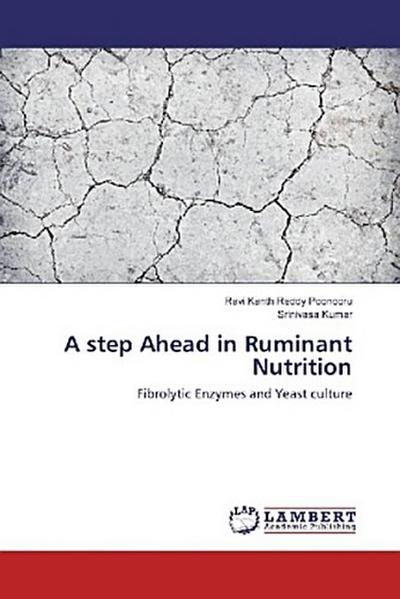 A step Ahead in Ruminant Nutrition