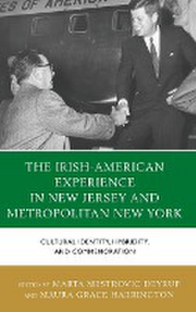 The Irish-American Experience in New Jersey and Metropolitan New York
