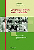 Lernprozesse fördern an der Hochschule