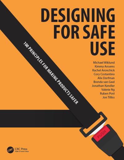 Designing for Safe Use