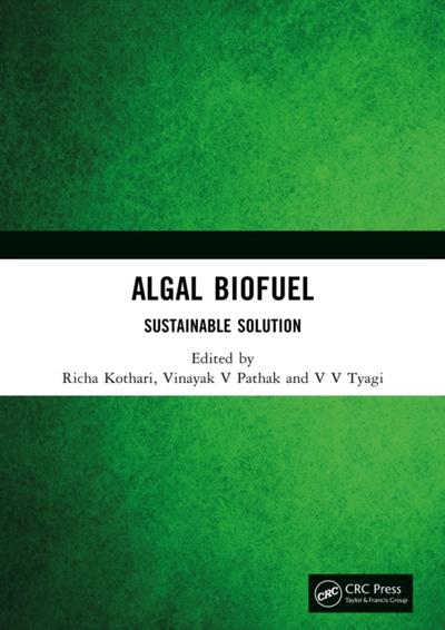 Algal Biofuel : Sustainable Solution