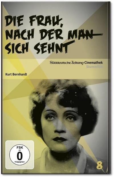 Die Frau, nach der man sich sehnt