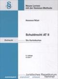 Schuldrecht AT II. Karteikarten: Nichtleistung, Nebenpflichten, Störung der Geschäftsgrundlage, Beteiligung Dritter am Schuldverhältnis, Gläubiger- ... Schadensrecht (Karteikarten - Zivilrecht)